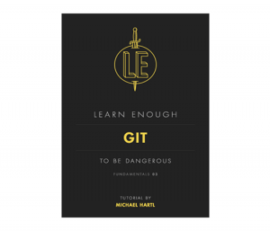 کتاب Learn Enough Git to Be Dangerous